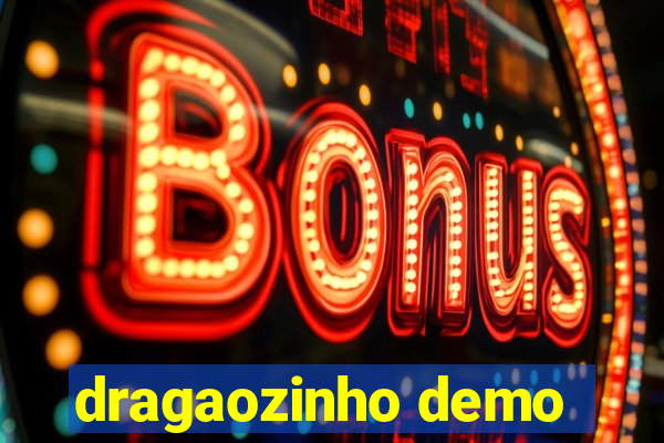 dragaozinho demo